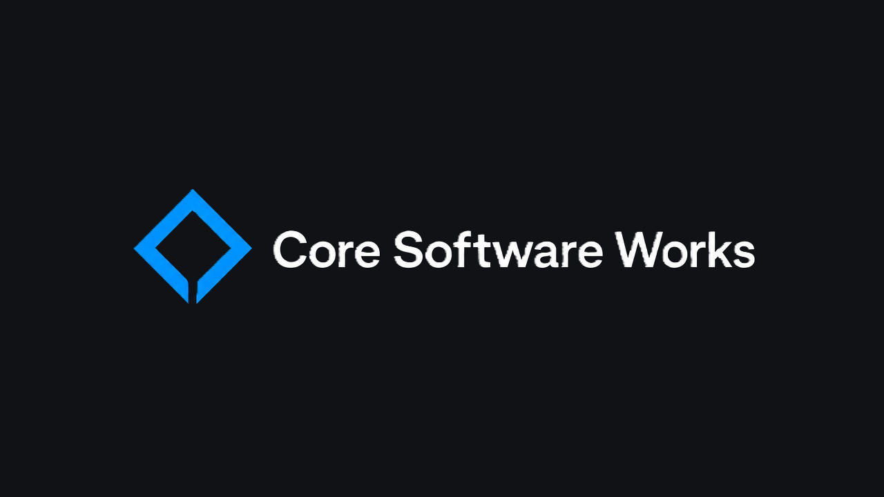 Core Software Works